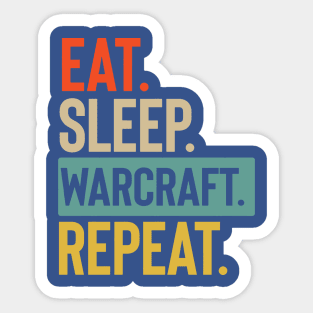 Eat Sleep warcraft Repeat retro Sticker